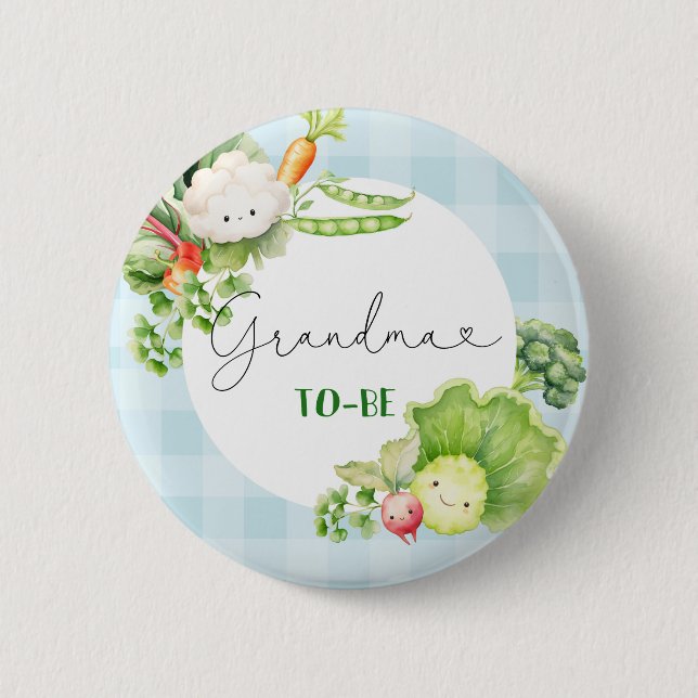 Grandma to be vegetables blue locally grown baby 2 inch round button (Front)