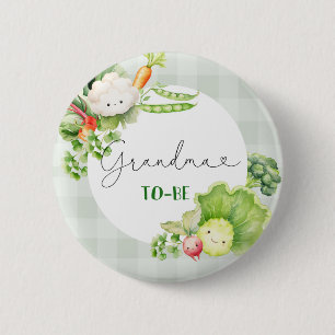 Grandma to be vegetables locally grown baby 2 inch round button