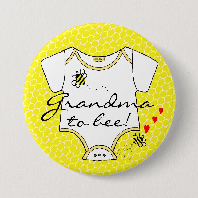 Grandma To Bee 3 Inch Round Button (Front)