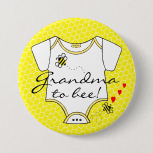 Grandma To Bee 3 Inch Round Button