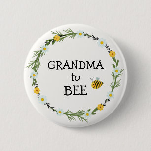 Grandma to Bee Baby Shower 2 Inch Round Button