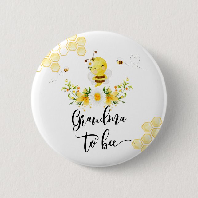 Grandma to bee baby shower 2 inch round button (Front)