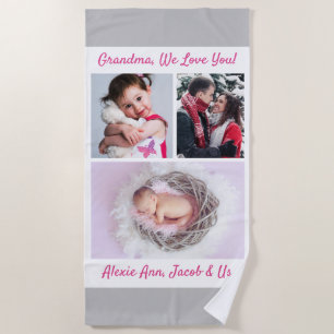 Grandma We Love you! DIY Messages & 3 Photos, Grey Beach Towel