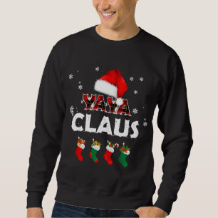 Grandma Yaya Claus Santa Hat Funny Christmas Pajam Sweatshirt