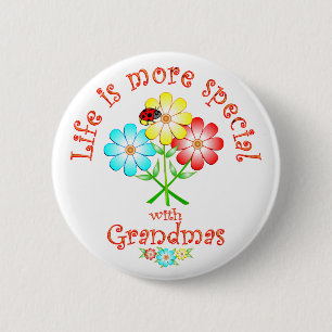Grandmas are Special 2 Inch Round Button