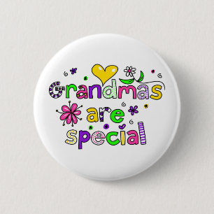 Grandmas are Special 2 Inch Round Button