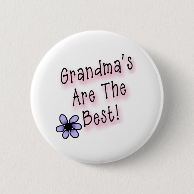 Grandmas Are the Best 2 Inch Round Button (Front)