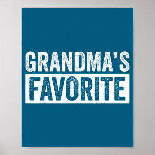 Grandmas Favorite Grandson Funny Granhild Granddau Poster