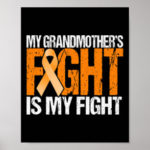 Grandma's Fight Is My Fight Leukaemia Awareness  Poster