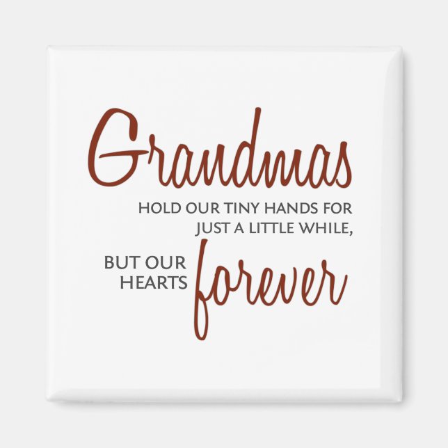Grandmas Forever red Magnet (Front)