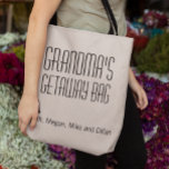 Grandma's Getaway Bag from grandkids<br><div class="desc">This design was created though digital art. It may be personalized in the area provide or customizing by choosing the click to customize further option and changing the name, initials or words. You may also change the text colour and style or delete the text for an image only design. Contact...</div>