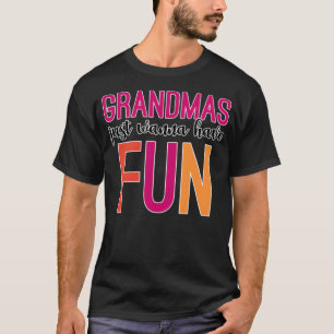 Grandmas Have witchcraft penelope T-Shirt