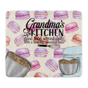 Grandma's Kitchen Good Food Served Daily with a He Cutting Board