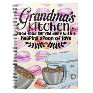 Grandma's Kitchen Good Food Served Daily with a He Notebook