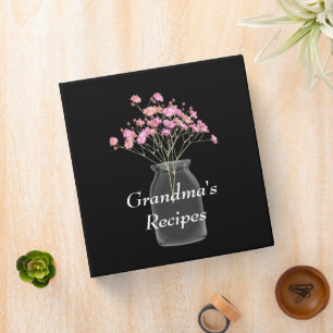 Grandma's Recipes Wildflowers Mason Jar Pink Binder