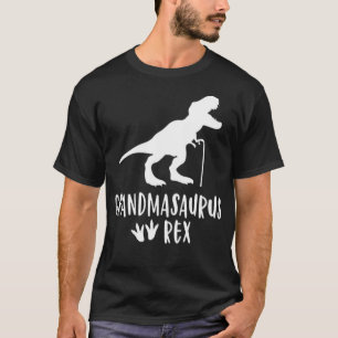 Grandmasaurus Funny Cute T  Dinosaur Rex Grandma a T-Shirt