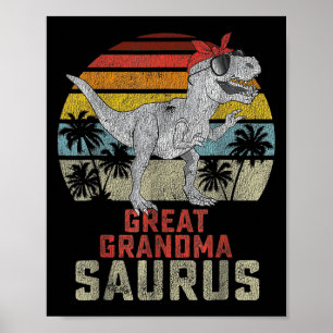 Grandmasaurus T Rex Dinosaur Great Grandma Saurus  Poster