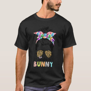 Grandmom Bunny Leopard Messy Bun Happy Easter Day T-Shirt