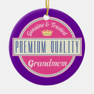 Grandmom (Funny) Gift Ceramic Ornament