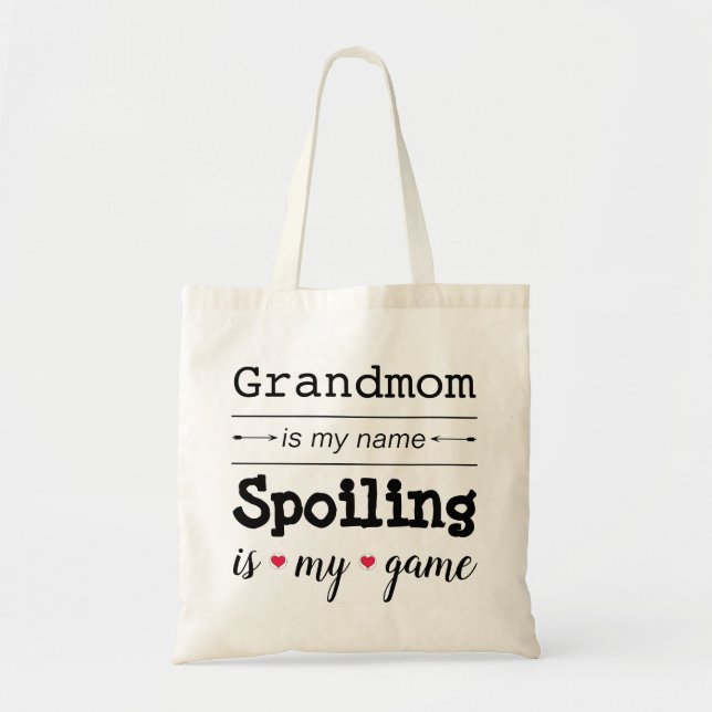 "Grandmom is my name" Budget Tote Bag (Front)