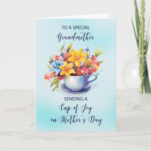 Grandmother Cup of Joy and Flowers on Mothers Day Card