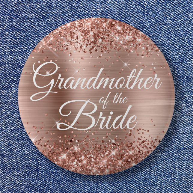 Grandmother of the Bride Glittery Rose Gold Foil 2 Inch Round Button (Grandmother of the Bride Glittery Rose Gold Foil Button)