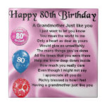 Grandmother poem  -  80th birthday tile<br><div class="desc">A great gift for a grandmother on her 80th birthday</div>