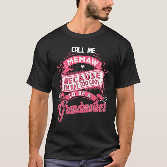 grandmother tee for women i am way too cool call m (Front)