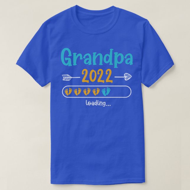 Grandpa 2022 To Be Loading Grandfather Pregnancy G T-Shirt (Design Front)