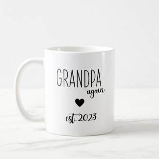 Grandpa Again 2023, Promoted To Grandpa Again 2023 Coffee Mug