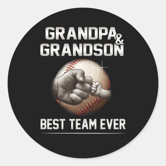 Grandpa And Grandson Best Team Ever Classic Round Sticker (Front)
