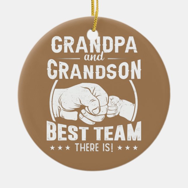 Grandpa And Grandson Best Team Family Grandad Ceramic Ornament (Front)