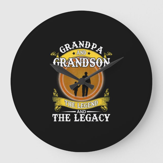 Grandpa And Grandson The Legend And The Legacy Large Clock (Front)