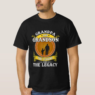 Grandpa And Grandson The Legend And The Legacy T-Shirt