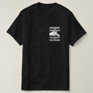 Grandpa And Grandson The Legend And The Legacy T-Shirt