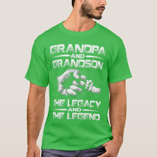 Grandpa and Grandsonhe Legend andhe Legacy friend T-Shirt