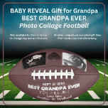 Grandpa Baby Reveal Pregnancy Announcement Football<br><div class="desc">Grandpa Baby Reveal Pregnancy Announcement First Grandchild Create Your Own 2 Photos Collage Keepsake Football. You know he'll be the best granddad ever. Personalized one of a kind unique create your own custom 2 photo collage fun keepsake football to tell him he's going to be a grand papa for the...</div>