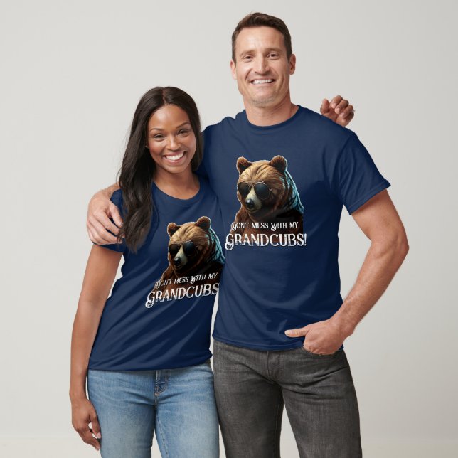 Grandpa Bear "Don't Mess With My Grandcubs" T-Shirt (Unisex)