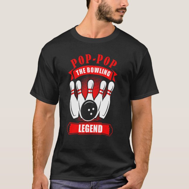 Grandpa Bowler Ten Pin POP POP Legend Bowling T-Shirt (Front)