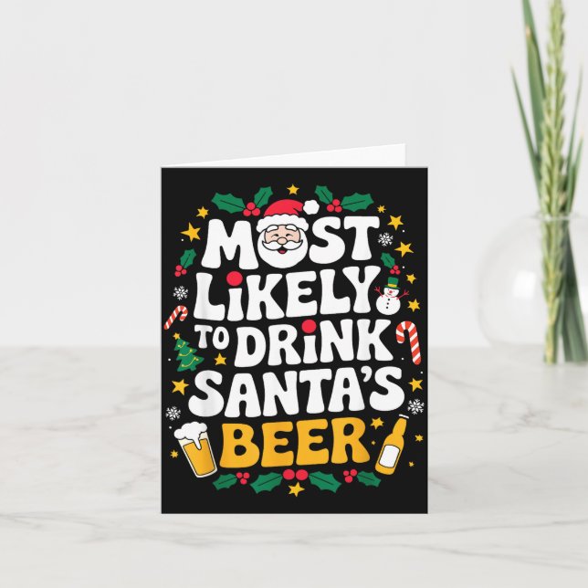 Grandpa Christmas Men Dad Most Likely To Drink San Card (Front)