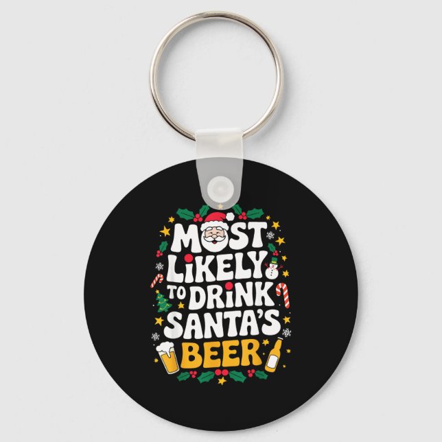 Grandpa Christmas Men Dad Most Likely To Drink San Keychain (Front)