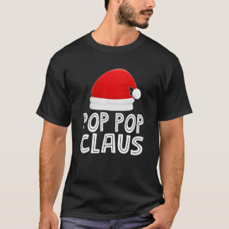 Grandpa Christmas Pyjamas Santa Claus POP POP Clau T-Shirt