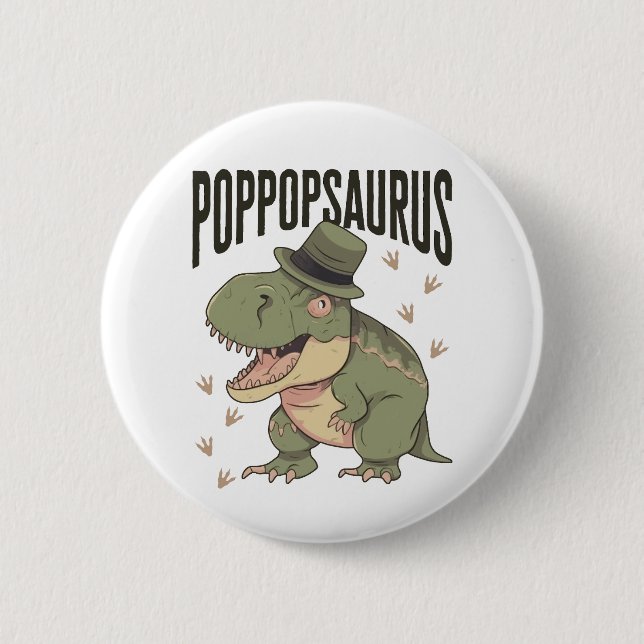Grandpa Dinosaur Father's Day Poppopsaurus 2 Inch Round Button (Front)