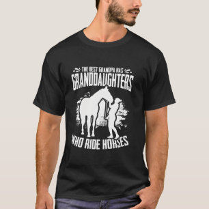 Grandpa Equestrian Granddaughters Horse Riding Gra T-Shirt