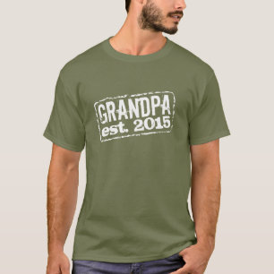 Grandpa established 2015 t shirts Customizable
