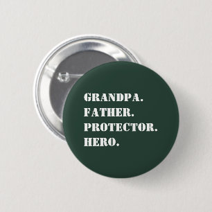 Grandpa Father Protector Hero Text Father's Day 2 Inch Round Button