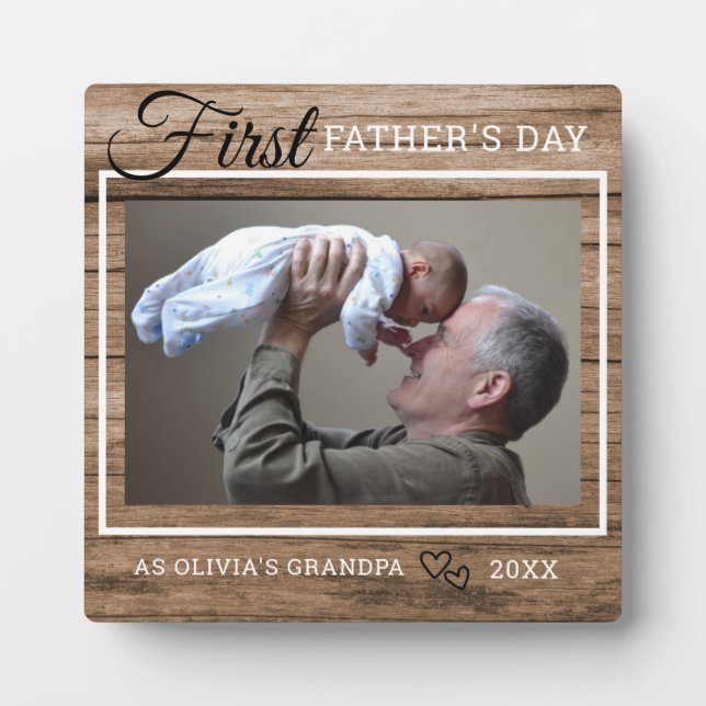 Grandpa First Father's Day Photo Rustic Wood Plaque (Front)