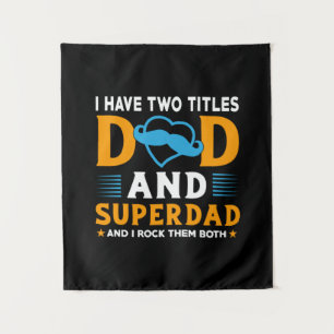 Grandpa Gift Dad And Super Dad Tapestry