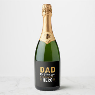 Grandpa Gift Dad My Forever Hero Sparkling Wine Label