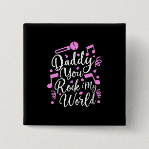 Grandpa Gift   Daddy You Rock My World 2 Inch Square Button